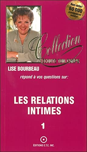 Les relations intimes tome - intimes,,