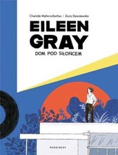 Eileen Gray Dom pod słońcem