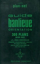 Guide banlieue. 300 plans - Ponchet - V312134