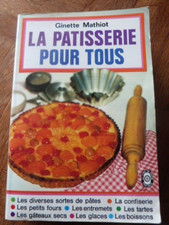 livre de poche GINETTE MATHIOT la patisserie pour tous