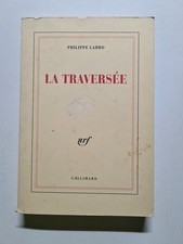 La Traversée | Labro Philippe | Etat correct