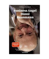 Business Angel Hansi Hansmann: The secret of success behind runtastic, shpock, m