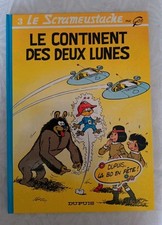 le scrameustache 3 le continent des deux lunes BD 1994 Dupuis