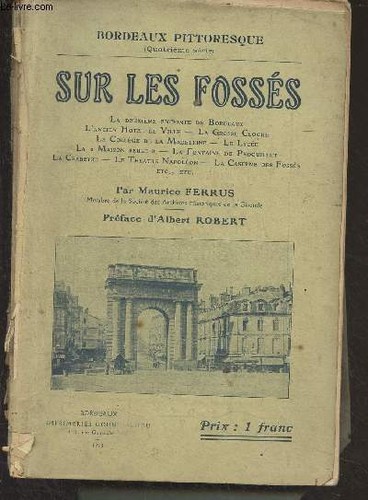Sur les fossés - , "bordeaux
