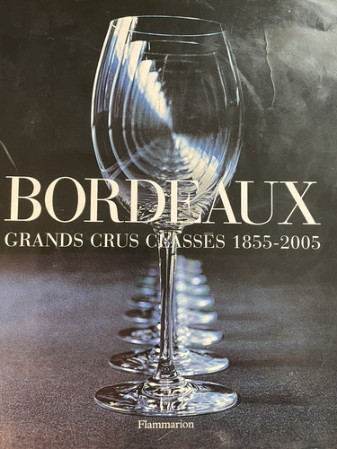 Livre bordeaux grands crus - bordeaux,