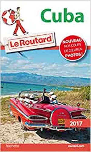 Guide routard cuba - routard, 2017