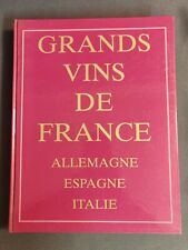 Livre "GRANDS VINS DE FRANCE