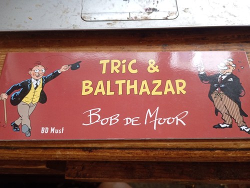 Tric balthazar bob moor - tric,