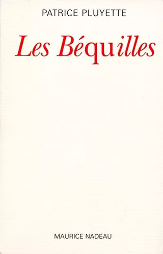 Les béquilles patrice - les,