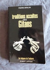 Pierre DERLON, "Traditions Occultes des Gitans", Enigmes de L'Univers R. Laffont