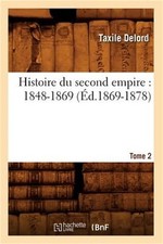 Histoire Du Second Empire