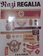 Nazi regalia fowler w - regalia, e.w.w.