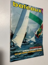 Bateaux Magazine n°245 du 10/1978; Bien choisir ses voiles/ Route du Rhum/ Half