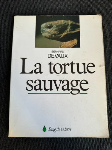 Bernard devaux la tortue - devaux,