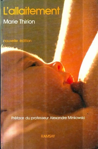Allaitement marie thirion - l'allaitement,