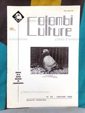 BULLETIN DE LA SOCIÉTÉ NATIONALE DE COLOMBICULTURE, N°25 JANVIER 1982