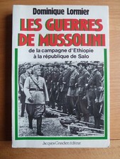 LES GUERRES DE MUSSOLINI