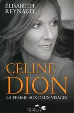 Celine Dion : La femme aux