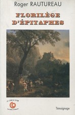 Roger Rautureau - Florilège d'épitaphes