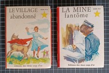 2 Livres Editions Des Deux Coq D'or Etoile d'or Village Abandonné Mine Fantôme