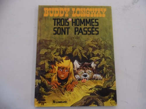 Buddy longway trois - longway,