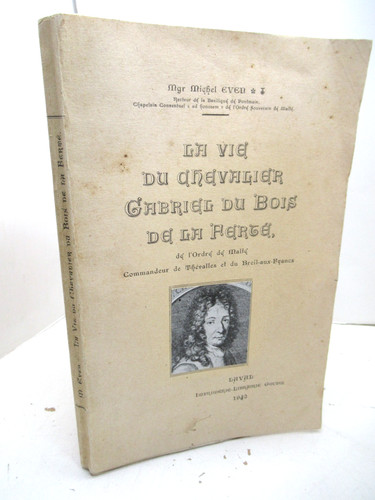 Vie chevalier gabriel du - du,