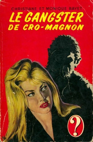 Gangster cro magnon - cro-magnon,