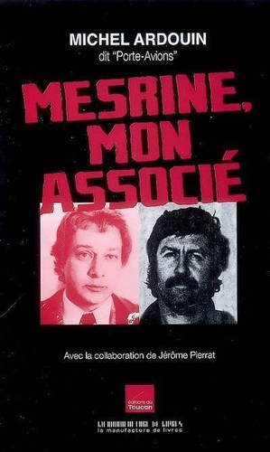 Mesrine mon associé michel - -,