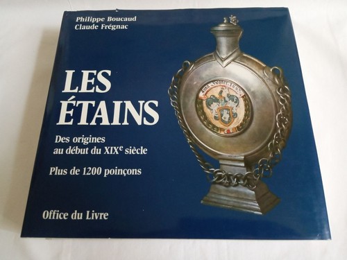 Les etains des origines au - -,