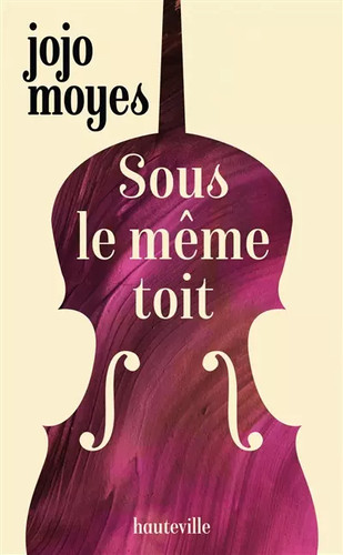 Sous même toit jojo - le, moyes