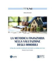 La metodica finanziaria nella valutazione degli immobili. Stima del valore di me