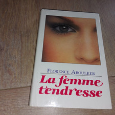 LA FEMME TENDRESSE / FLORENCE