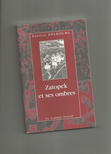 Zatopek ses ombres patrice - ses,