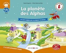 La planète des Alphas. Un