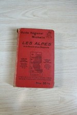 Guide Michelin Les Alpes 1927