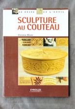 « Sculpture au couteau » Par Dennis Moor