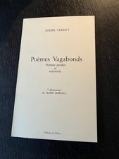ANDRE VERDET " Poèmes vagabonds " Ed. illustrée et dédicacée