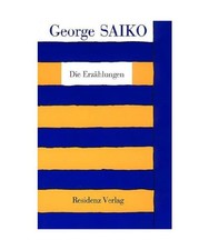Die Erzählungen, George Saiko