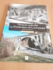 TRAINS OUBLIÉS DES PYRÉNÉES