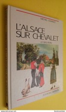 L'ALSACE SUR CHEVALET LE BAS-RHIN PEINTRE MICHEL CHARVET