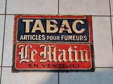 PLAQUE TÔLE ANCIENNE TABAC LE MATIN  ARTICLE POUR FUMEUR DOUBLE FACE no Émaillé 