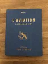 L’aviation. Des origines à