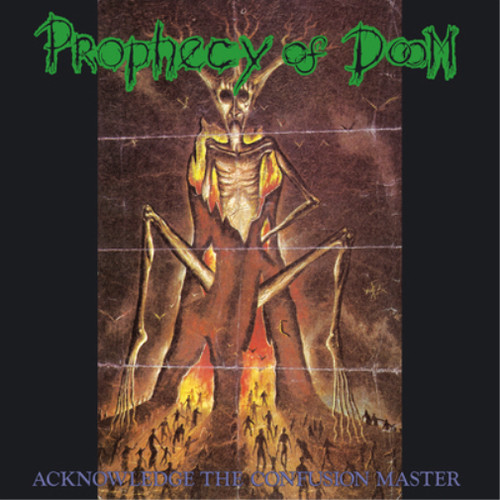 Prophecy doom acknowledge - prophecy, of