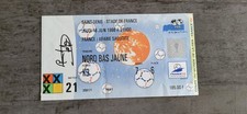 BILLET  FOOT  / FRANCE  98 / MATCH EQUIPE DE FRANCE  / SIGNE  PAR R. KOPA No  21