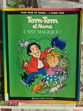 Tom-Tom et Nana c'est magique