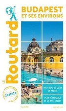 Guide du Routard Budapest 2022/23 de Hachette Tourisme | Livre | état bon