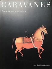 Caravanes, Littératures à découvrir - 5942