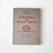L'opéra  des quat' sous - Bertolt Brecht - L'arche éditeur, 1960