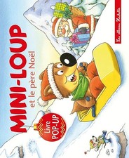 Pop-up Mini-Loup et le père