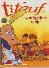 BD Titeuf Tome 7 "Le miracle de la vie" de 2002 par Zep